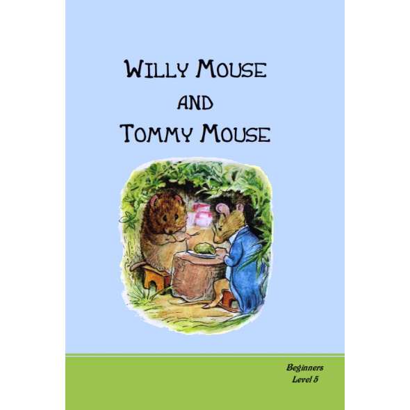 LEVEL 5- Willy Mouse and Tommy Mouse