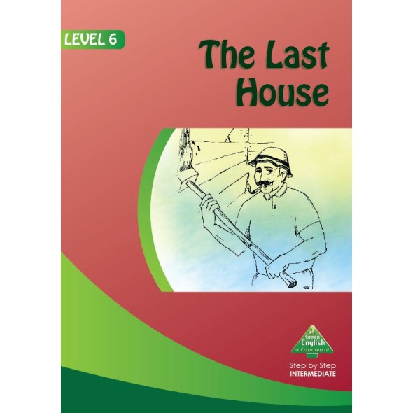 LEVEL 6- The Last House